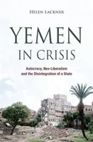 Jemen v krizi - ničivý konflikt, křehká naděje - Yemen In Crisis - Devastating Conflict, Fragile Hope