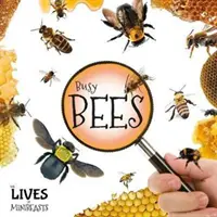 Pilné včely - Busy Bees