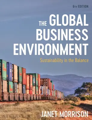 Globální podnikatelské prostředí: Udržitelnost v rovnováze - The Global Business Environment: Sustainability in the Balance