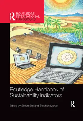 Routledge Handbook of Sustainability Indicators (Příručka ukazatelů udržitelnosti) - Routledge Handbook of Sustainability Indicators