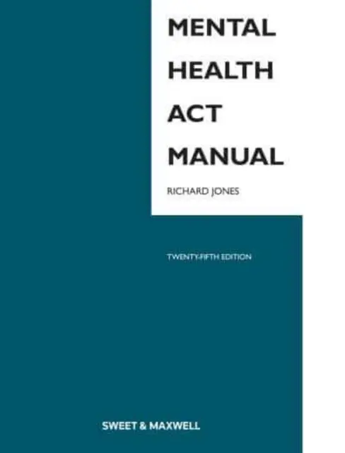 Příručka k zákonu o duševním zdraví - Mental Health Act Manual