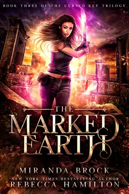 Poznamenaná země: A New Adult Urban Fantasy Romance Novel - The Marked Earth: A New Adult Urban Fantasy Romance Novel