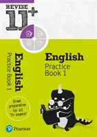 Pearson REVISE 11+ English Practice Book 1 pro zkoušky 2023 a 2024 - Pearson REVISE 11+ English Practice Book 1 for the 2023 and 2024 exams