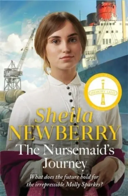 Cesta chůvy - Nová srdceryvná sága plná romantiky a dobrodružství od královny rodinných ság - Nursemaid's Journey - The new heartwarming saga of romance and adventure from the Queen of family saga