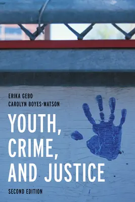 Mládež, kriminalita a spravedlnost: Justice: Learning Through Cases: Justice: Justice: Learning Through Cases: Learning Through Cases: Learning Through Cases - Youth, Crime, and Justice: Learning Through Cases