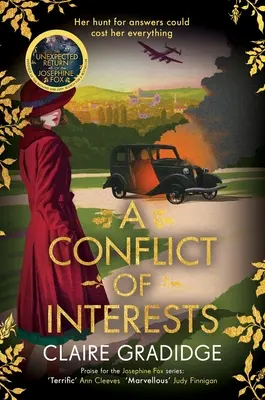 Konflikt zájmů: Zájmy: Poutavá válečná záhada od vítěze soutěže Richard a Judy hledají bestseller - A Conflict of Interests: An Intriguing Wartime Mystery from the Winner of the Richard and Judy Search for a Bestseller Competition