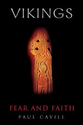 Vikingové: Vikingové: Strach a víra - Vikings: Fear and Faith