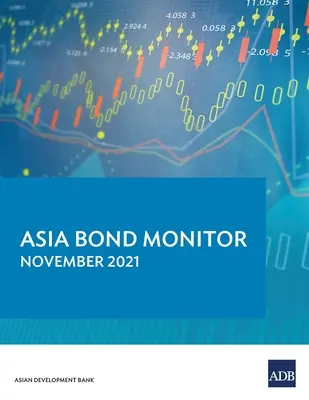 Asia Bond Monitor - listopad 2021 - Asia Bond Monitor - November 2021