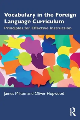 Slovní zásoba v cizojazyčném kurikulu: Zásady efektivní výuky - Vocabulary in the Foreign Language Curriculum: Principles for Effective Instruction
