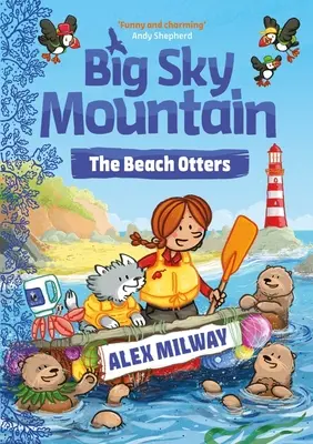 Velká nebeská hora: The Beach Otters - Big Sky Mountain: The Beach Otters