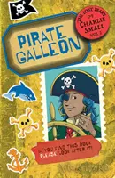 Ztracený deník Charlieho Malého 2. díl - Pirátská galeona - Lost Diary of Charlie Small Volume 2 - Pirate Galleon