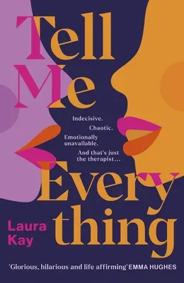 Řekni mi všechno - Tell Me Everything