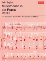 Musiktheorie in der Praxis Stufe 1 - německé vydání - Musiktheorie in der Praxis Stufe 1 - German edition