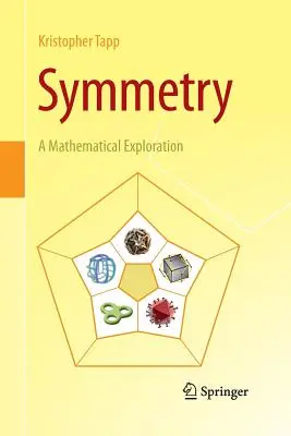 Symetrie: Matematické zkoumání - Symmetry: A Mathematical Exploration