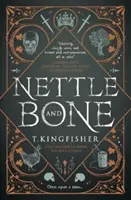 Kopřiva a kost - Nettle & Bone