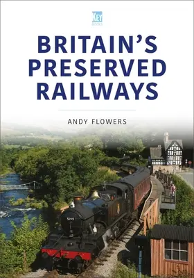 Zachovalé britské železnice - Britain's Preserved Railways