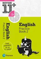 Pearson REVISE 11+ English Practice Book 2 pro zkoušky v letech 2023 a 2024 - Pearson REVISE 11+ English Practice Book 2 for the 2023 and 2024 exams