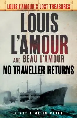 Žádný poutník se nevrací (Ztracené poklady) - No Traveller Returns (Lost Treasures)