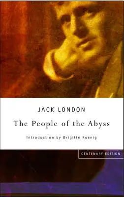 Lidé z propasti - The People Of The Abyss
