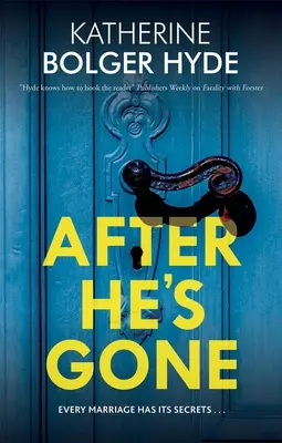 Až bude pryč - After He's Gone