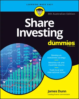 Investování do akcií pro hlupáky, 4. australské vydání - Share Investing for Dummies, 4th Australian Edition