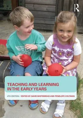 Vyučování a učení v raném věku - Teaching and Learning in the Early Years