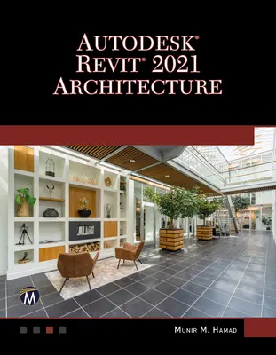 Autodesk Revit 2021 Architektura - Autodesk Revit 2021 Architecture