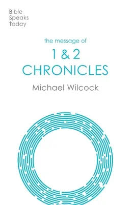 Poselství kronik - Jedna církev, jedna víra, jeden Pán (Wilcock Michael (Autor)) - Message of Chronicles - One Church, One Faith, One Lord (Wilcock Michael (Author))