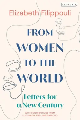 Od žen ke světu: Dopisy pro nové století - From Women to the World: Letters for a New Century