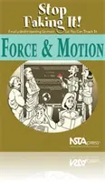 Síla a pohyb - Přestaňte to předstírat! Konečně pochopit vědu, abyste ji mohli vyučovat - Force & Motion - Stop Faking It! Finally Understanding Science So You Can Teach It