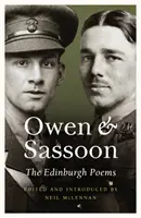 Owen a Sassoon - Edinburské básně - Owen and Sassoon - The Edinburgh Poems