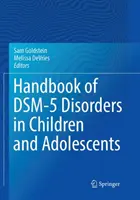 Příručka poruch Dsm-5 u dětí a dospívajících - Handbook of Dsm-5 Disorders in Children and Adolescents