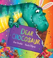 Milý Chocosaure - Dear Chocosaur