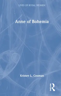 Anna z Čech - Anne of Bohemia