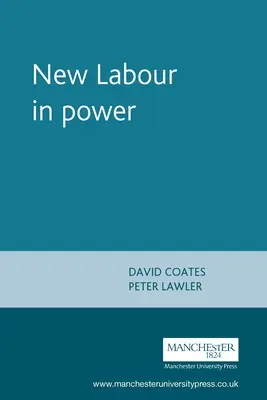 Noví labouristé u moci - New Labour in Power