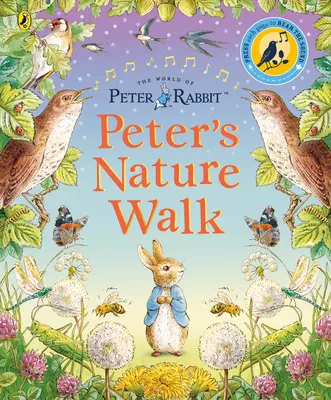 Králíček Petr: Petrova procházka přírodou - Zvuková knížka - Peter Rabbit: Peter's Nature Walk - A Sound Book