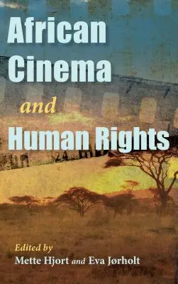 Africká kinematografie a lidská práva - African Cinema and Human Rights