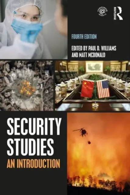 Bezpečnostní studia: Úvod do problematiky - Security Studies: An Introduction