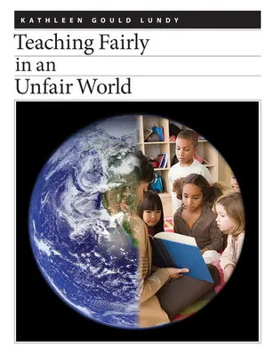 Vyučovat férově v nespravedlivém světě - Teaching Fairly in an Unfair World