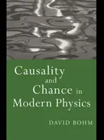 Kauzalita a náhoda v moderní fyzice - Causality and Chance in Modern Physics