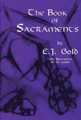 Kniha svátostí - The Book of Sacraments