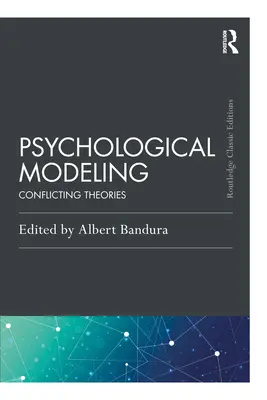 Psychologické modelování: Konfliktní teorie - Psychological Modeling: Conflicting Theories