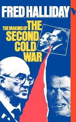 Vytváření druhé studené války - The Making of the Second Cold War