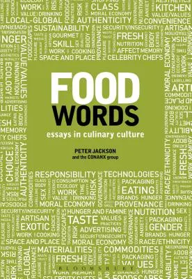 Slova o jídle: Eseje o kulinářské kultuře - Food Words: Essays in Culinary Culture