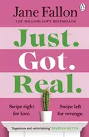Just Got Real - Zábavná a návyková bestsellerová komedie o pomstě - Just Got Real - The hilarious and addictive bestselling revenge comedy