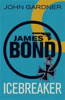 Ledoborec - thriller o Jamesi Bondovi - Icebreaker - A James Bond thriller