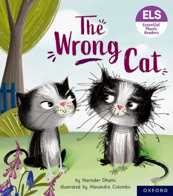 Základní písmena a hlásky: Essential Phonic Readers: Oxford Reading Level 6: The Wrong Cat - Essential Letters and Sounds: Essential Phonic Readers: Oxford Reading Level 6: The Wrong Cat