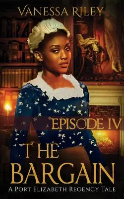 The Bargain: První série: Epizoda IV - The Bargain: Season One, Episode IV