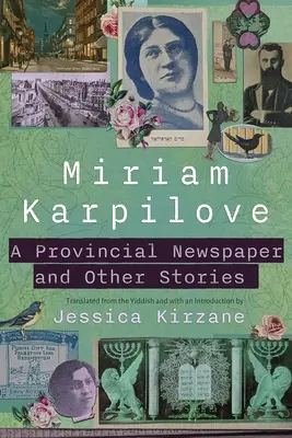 Provinční noviny a jiné příběhy - A Provincial Newspaper and Other Stories
