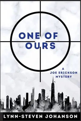 Jeden z našich: Záhada Joea Ericksona - One of Ours: A Joe Erickson Mystery